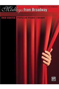 Dan Coates Popular Piano Library - Medleys from Broadway
