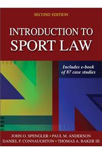 Introduction to Sport Law with Case Studies in Sport Law