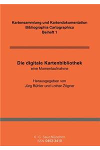 Die Digitale Kartenbibliothek: Eine Momentaufnahme