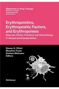 Erythropoietins, Erythropoietic Factors, and Erythropoiesis