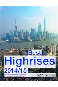 Best High-Rises 2014: The International High-Rise Award