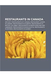 Restaurants in Canada: Defunct Restaurants of Canada, Restaurant Chains in Canada, Restaurants in Alberta, Restaurants in British Columbia