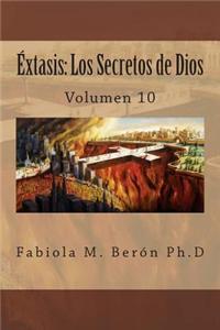 Extasis: Los Secretos de Dios