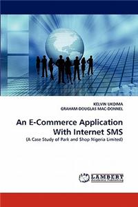 E-Commerce Application with Internet SMS