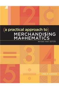 Practical Approach to Merchandising Mathematics