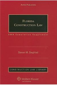 Florida Construction Law: Cumulative Supplement