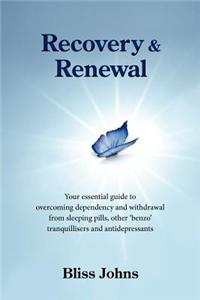 Recovery and Renewal