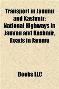 Transport in Jammu and Kashmir: National Highways in Jammu and Kashmir, Roads in Jammu