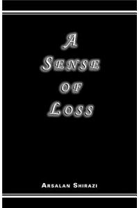 Sense of Loss