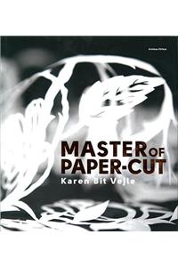 Karen Bit Vejle - Master of Paper-Cut