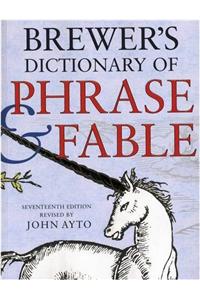 Brewer's Dictionary of Phrase and Fable 17th Edition