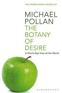 Botany of Desire