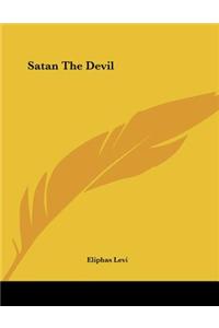 Satan the Devil