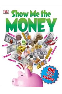 Show Me the Money: Big Questions about Finance