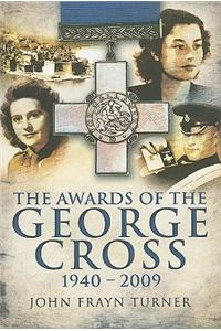 Awards of the George Cross 1940-2005