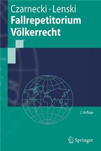 Fallrepetitorium V Lkerrecht