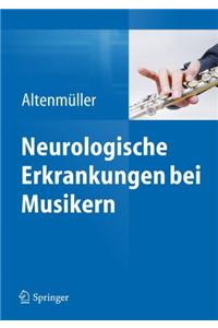 Neurologische Erkrankungen bei Musikern