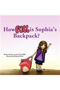 How Full Is Sophia's Backpack?