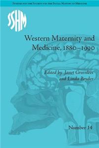 Western Maternity and Medicine, 1880-1990