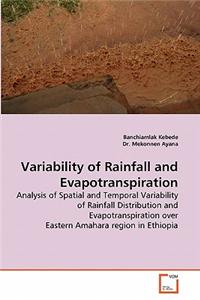 Variability of Rainfall and Evapotranspiration