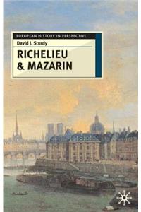 Richelieu and Mazarin