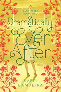 Dramatically Ever After
