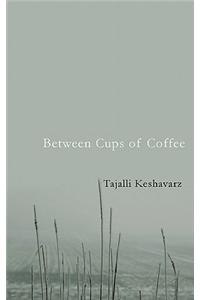 Between Cups of Coffee