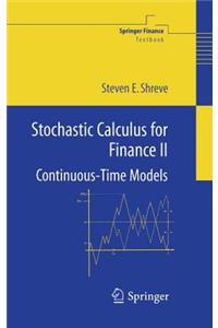 Stochastic Calculus for Finance II: Continuous-Time Models