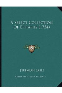A Select Collection of Epitaphs (1754)