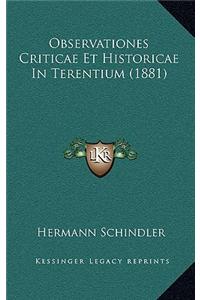 Observationes Criticae Et Historicae in Terentium (1881)