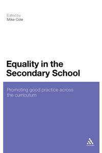 Equality in the Secondary School: Promoting Good Practice Across the Curriculum
