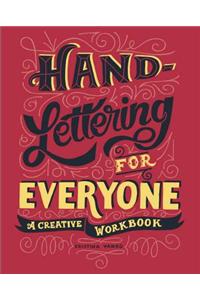 Hand-Lettering for Everyone: A Creative Workbook