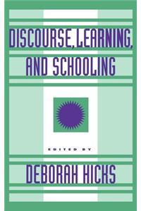 Discourse, Learning, and Schooling