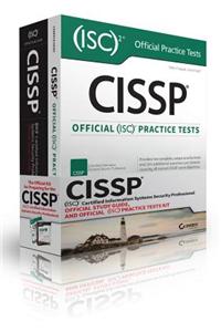 Cissp (Isc)2 Certified Information Systems Security Professional Official Study Guide and Official Isc2 Practice Tests Kit