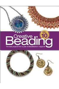 Creative Beading Vol. 10