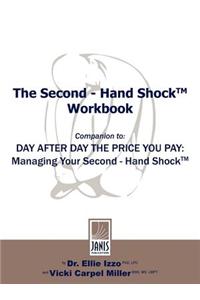 The Second - Hand Shock Workbook