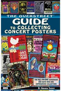 The Overstreet Guide to Collecting Concert Posters