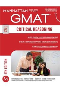 Critical Reasoning GMAT Strategy Guide