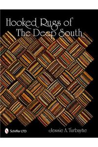 Hooked Rugs of the Deep South
