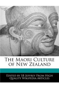 The Maori Culture of New Zealand