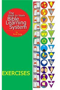 The Week-By-Week Bible Learning System: Exercises (Hardcover)