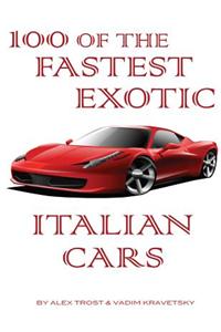 100 of the Fastest Exotic Italian Cars