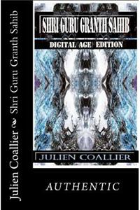 Shri Guru Granth Sahib: Digital Age Edition