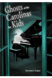 Ghosts of the Carolinas for Kids