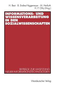 Informations- Und Wissensverarbeitung in Den Sozialwissenschaften
