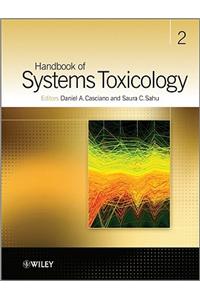 Handbook of Systems Toxicology, 2 Volume Set
