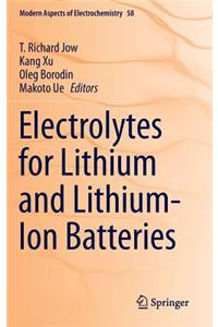 Electrolytes for Lithium and Lithium-Ion Batteries