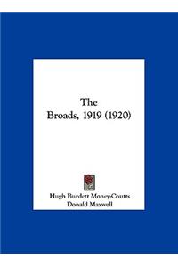 The Broads, 1919 (1920)