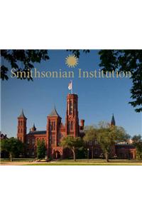 Smithsonian Institution: A Photographic Tour
