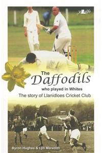The Daffodils Who Played in Whites